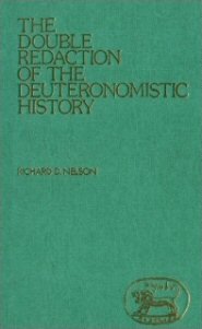 The Double Redaction of the Deuteronomistic History