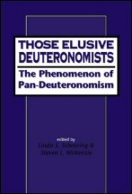 Those Elusive Deuteronomists: ‘Pandeuteronomism’ and Scholarship in the Nineties