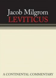 Leviticus: A Book of Ritual and Ethics (Continental Commentary | CC)