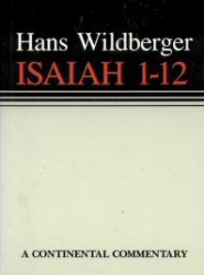 Continental Commentary Series: Isaiah 1–12 (CC)