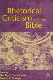 Rhetorical Criticism and the Bible