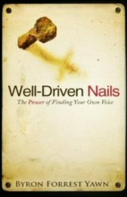 Well-Driven Nails: The Power of Finding Your Own Voice Faithlife