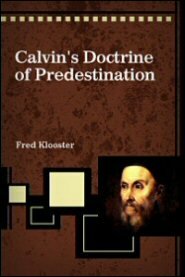 Calvin's Doctrine of Predestination