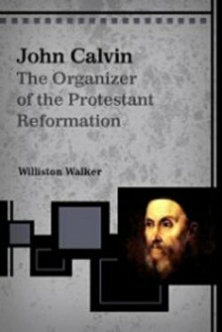 protestant reformation john calvin