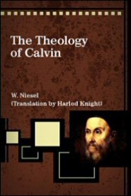The Theology of Calvin
