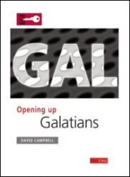 Opening Up Galatians (Opening Up Commentary Series)