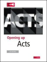 Opening Up Acts (Opening Up Commentary Series)