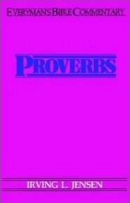 Everyman's Bible Commentary: Proverbs