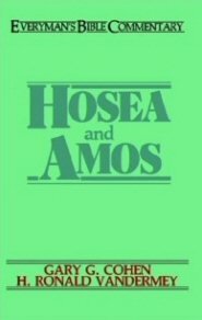 Everyman's Bible Commentary, Hosea and Amos
