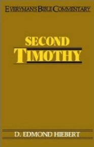 Everyman's Bible Commentary: Second Timothy