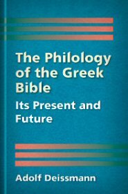 The Philology of the Greek Bible