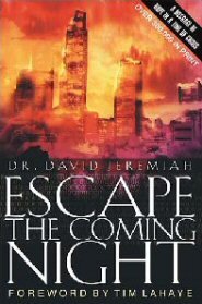 Escape the Coming Night