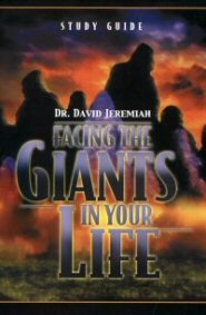 Facing the Giants in Your Life (Study Guide)