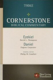 Cornerstone Biblical Commentary: Ezekiel, Daniel (CBC)