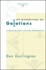 An Exposition of Galatians: A Reading from the New Perspective