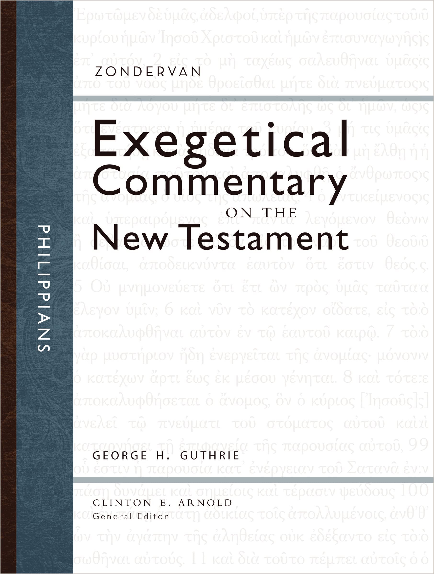 Philippians (Zondervan Exegetical Commentary on the New Testament | ZECNT)