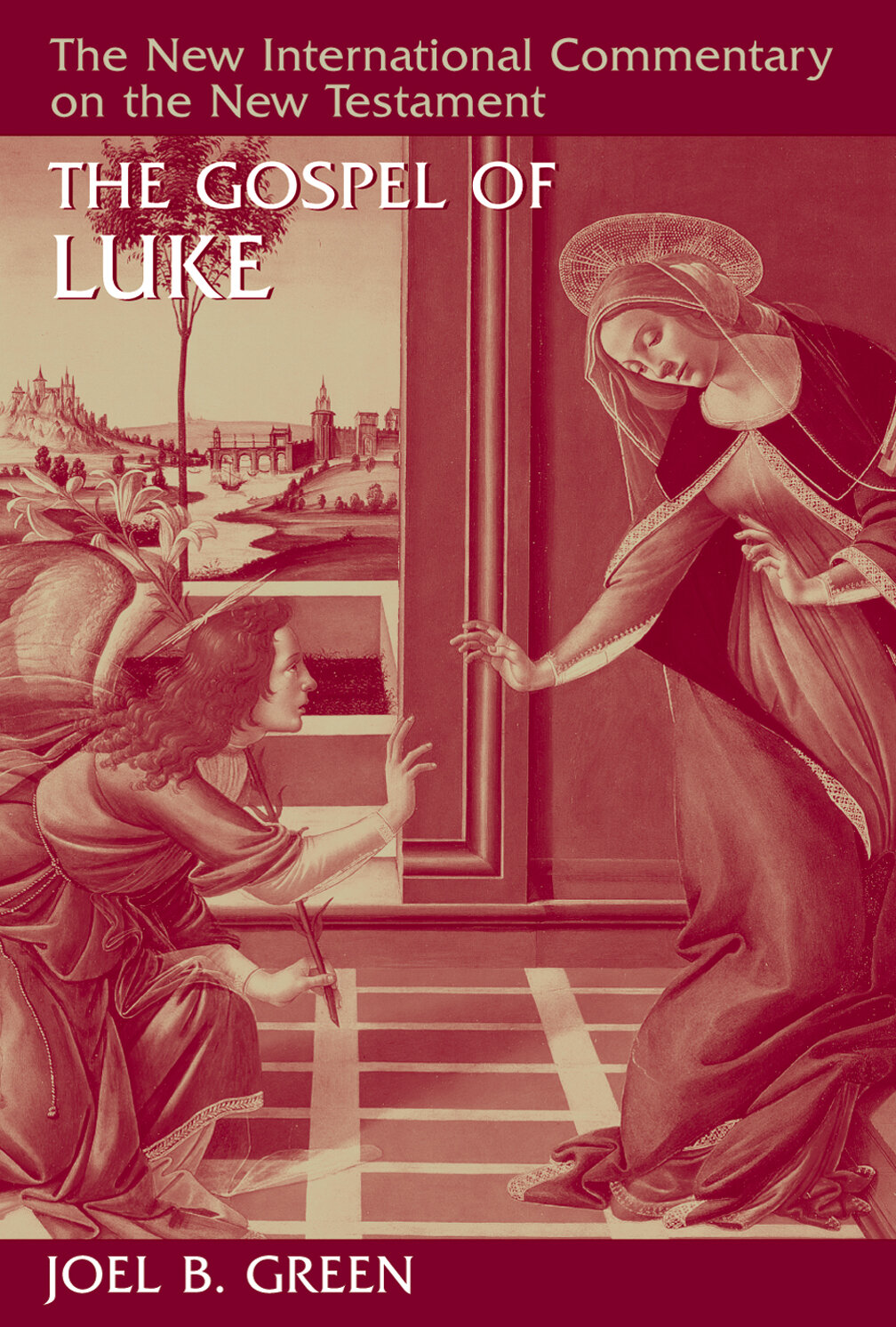 The Gospel of Luke (The New International Commentary on the New Testament | NICNT)