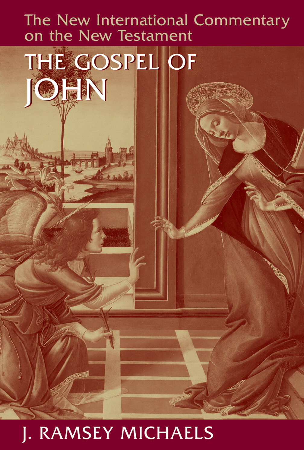 The Gospel of John (The New International Commentary on the New Testament | NICNT)