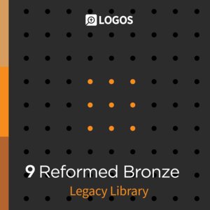 Logos 9 Reformed Bronze Legacy Library