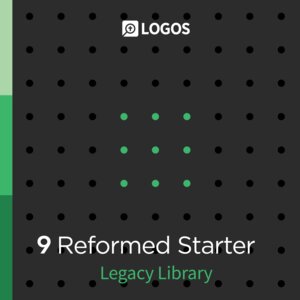 Logos 9 Reformed Starter Legacy Library