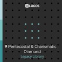 Logos 9 Pentecostal & Charismatic Diamond Legacy Library