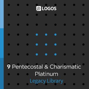 Logos 9 Pentecostal & Charismatic Platinum Legacy Library