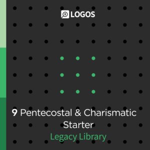 Logos 9 Pentecostal & Charismatic Starter Legacy Library