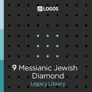 Logos 9 Messianic Jewish Diamond Legacy Library