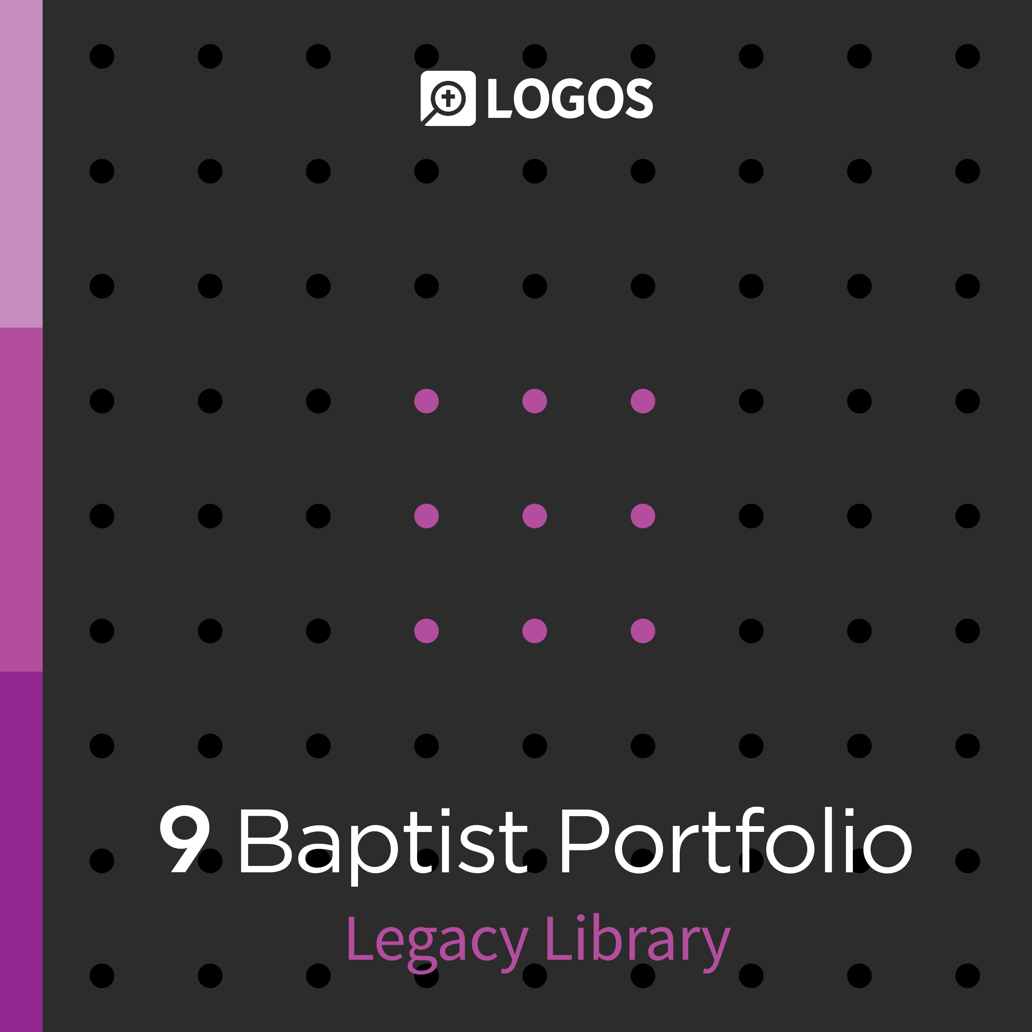 Logos 9 Baptist Portfolio Legacy Library