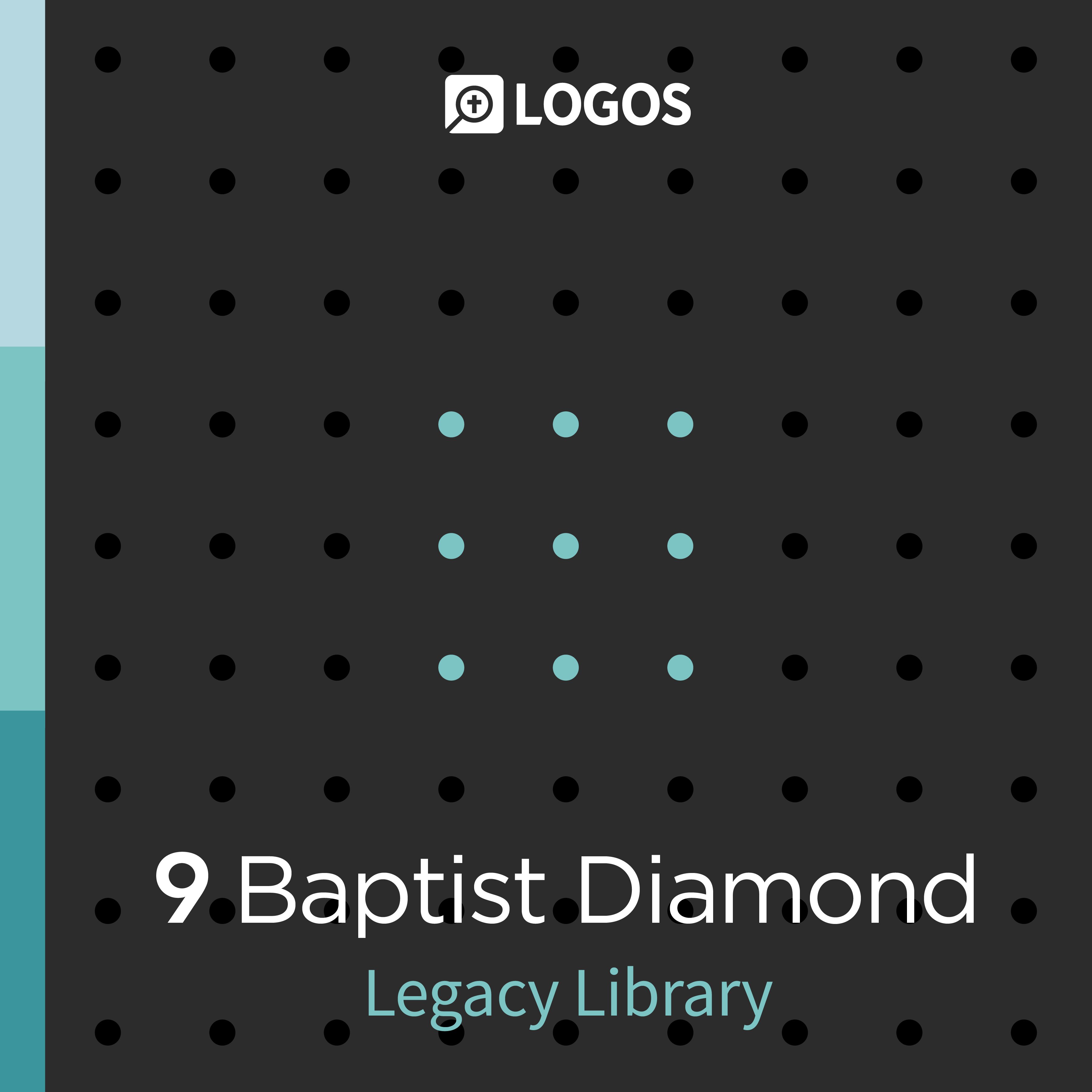 Logos 9 Baptist Diamond Legacy Library