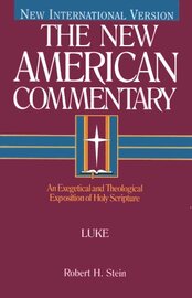 Luke (The New American Commentary | NAC)