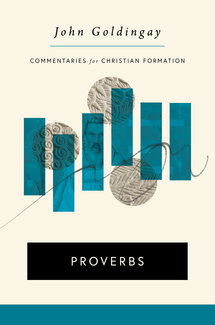 Proverbs (Commentaries for Christian Formation)