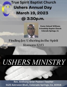 True Spirit Baptist Church Ushers Annual Day March 19, 2023 @ 3:30p.m.m - 1