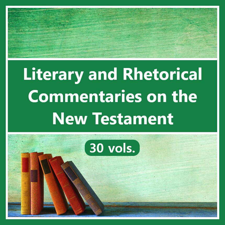 Literary and Rhetorical Commentaries on the New Testament (30 vols.)