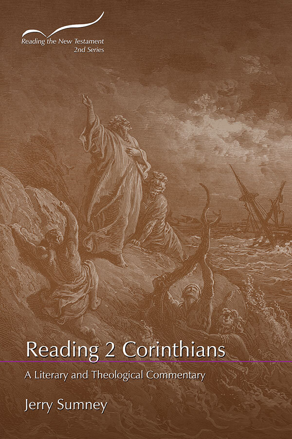 Reading 2 Corinthians: A Literary and Theological Commentary (Reading the New Testament, 2nd Series)