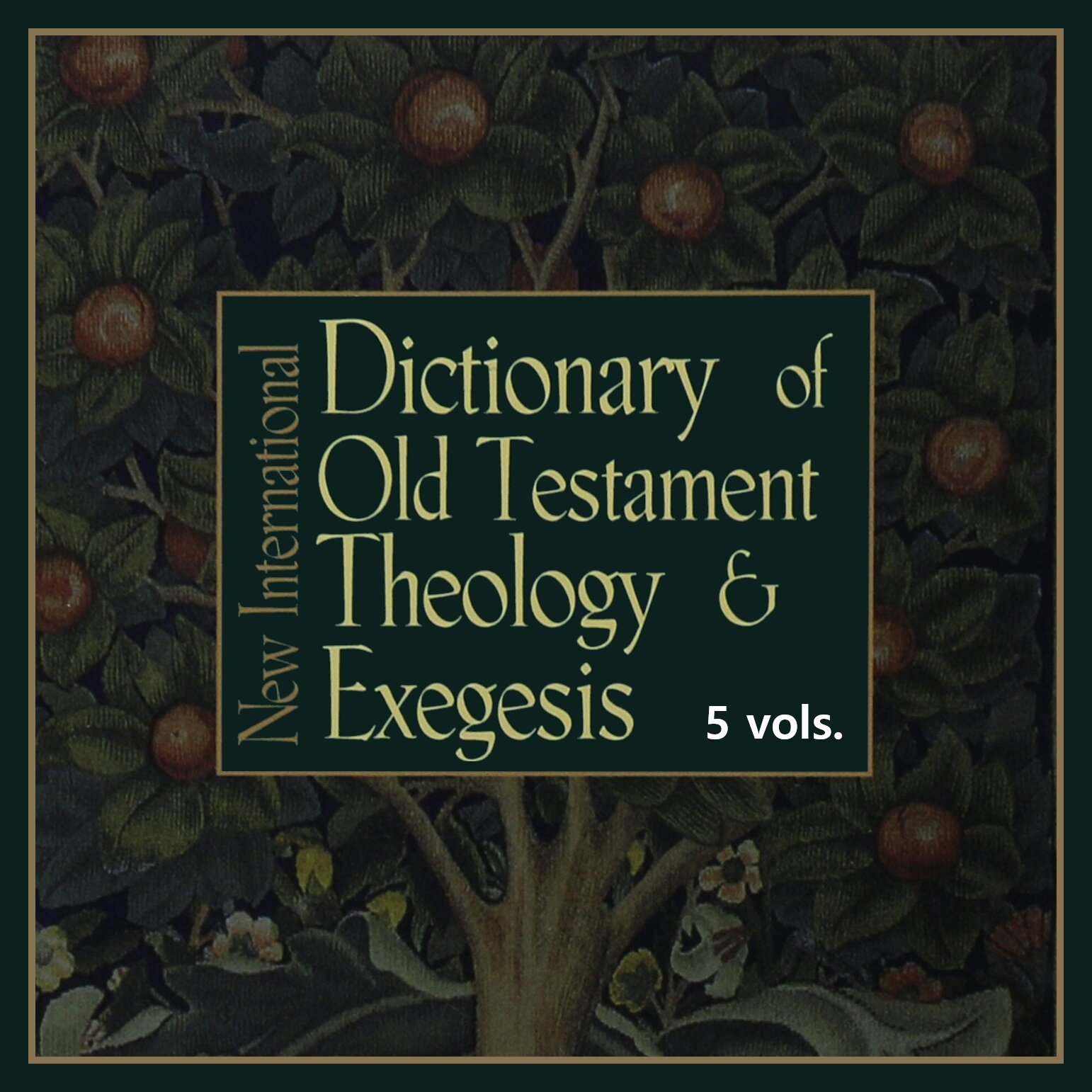 New International Dictionary of Old Testament Theology and Exegesis | NIDOTTE (5 vols.)
