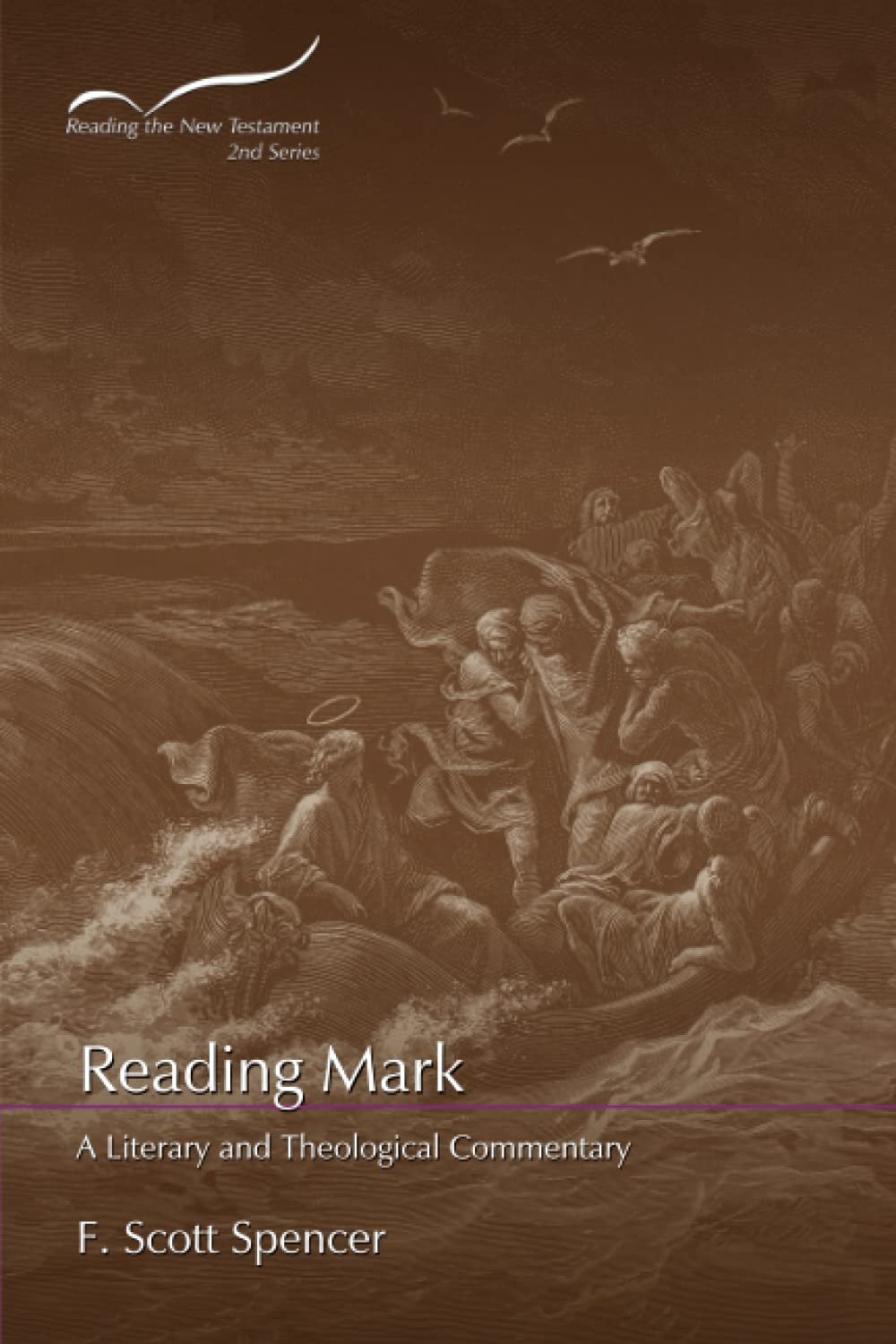 Reading Mark: A Literary and Theological Commentary (Reading the New Testament, 2nd Series)