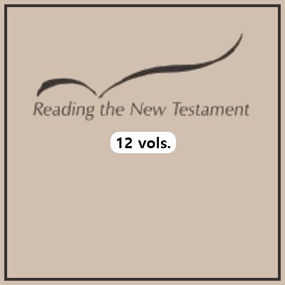 Reading the New Testament Commentary (12 vols.)