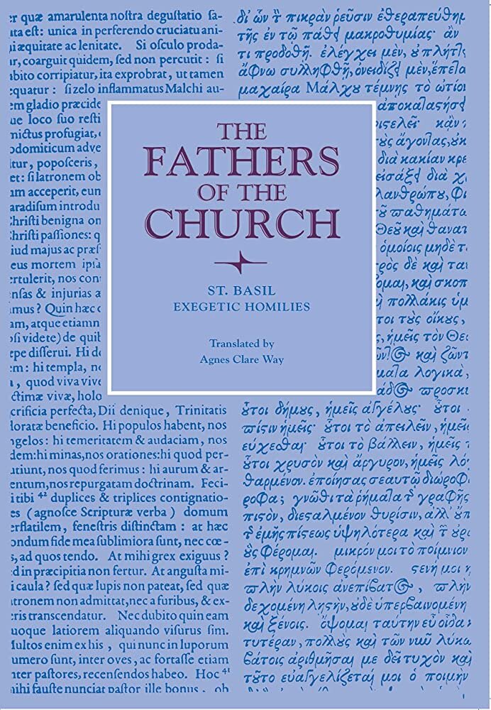 Basil of Caesarea: Exegetic Homilies (Fathers of the Church)