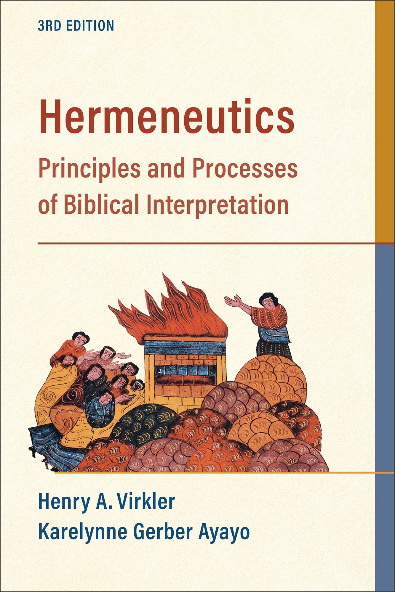 Hermeneutics: Principles and Processes of Biblical Interpretation, 3rd ed.