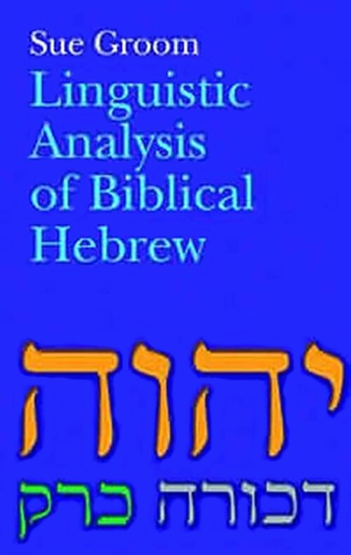 Linguistic Analysis of Biblical Hebrew