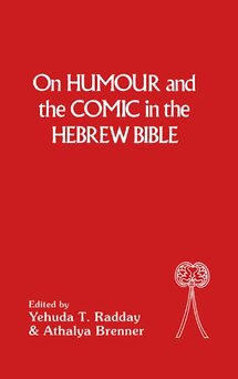 On Humour and the Comic in the Hebrew Bible