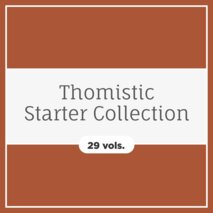 Thomistic Starter Collection (29 vols.)