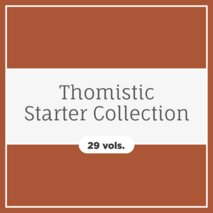 Thomistic Starter Collection (29 vols.)