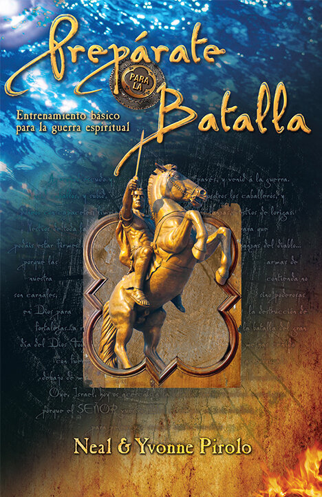 Prepárate Para La Batalla: Entrenamiento básico para la guerra espiritual
