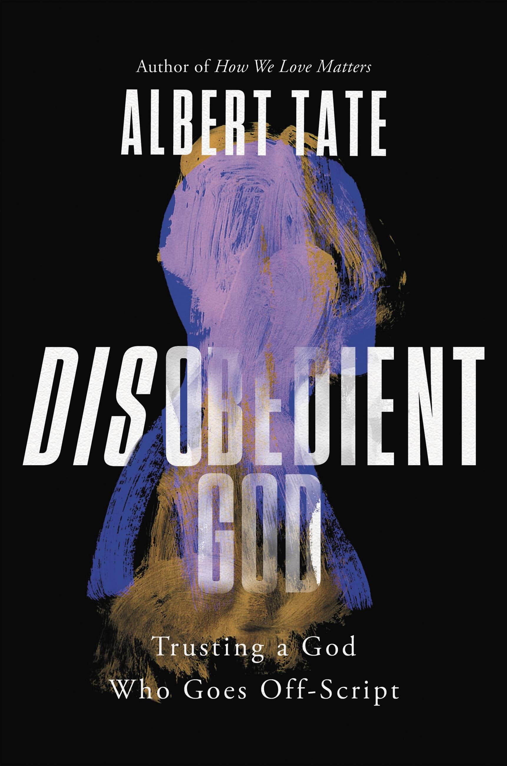 Disobedient God: Trusting a God Who Goes Off-Script | Logos Bible Software