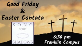 Good Friday & Easter Cantata - 1