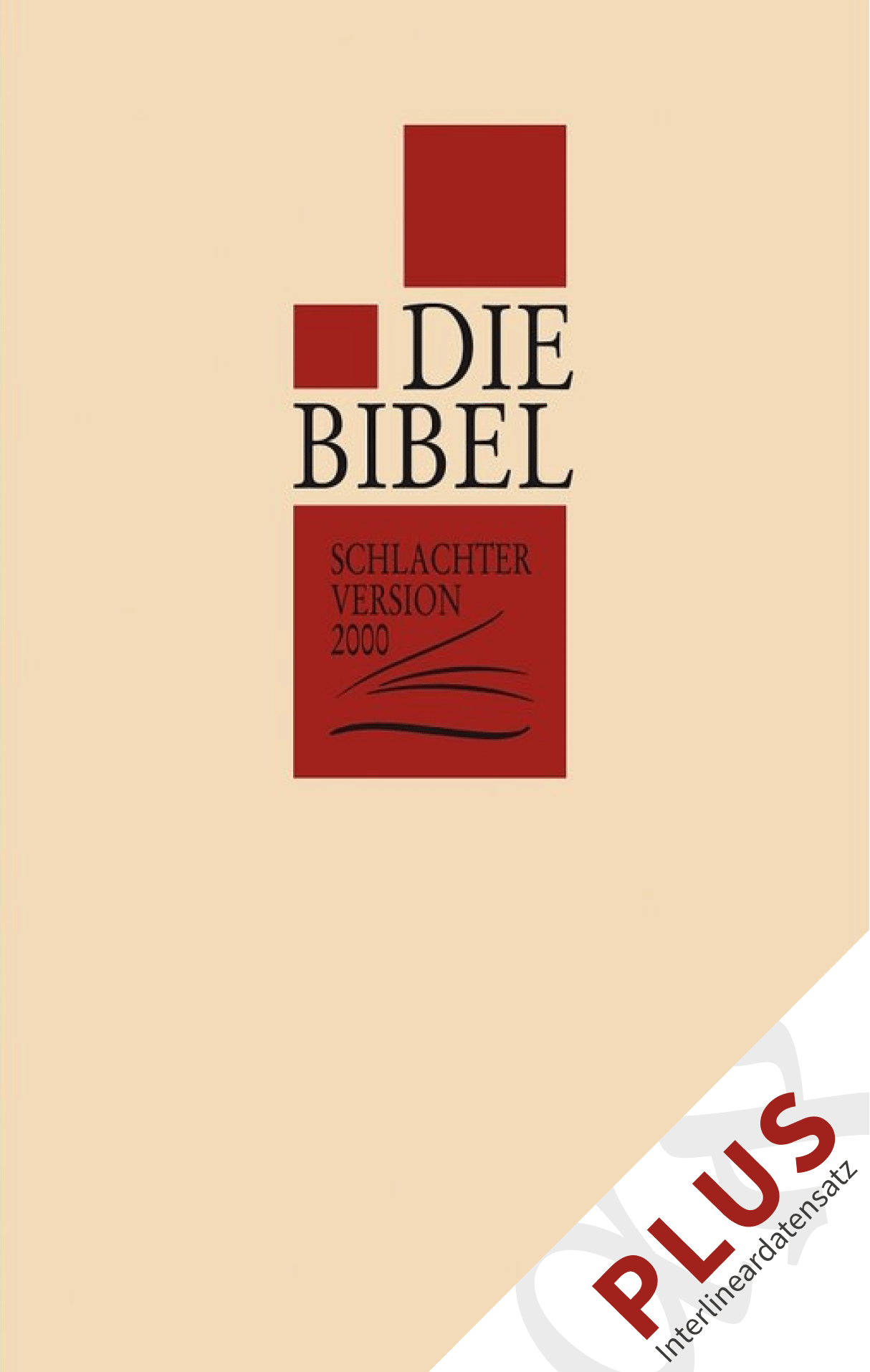 Schlachter 2000 mit Interlineardatensatz