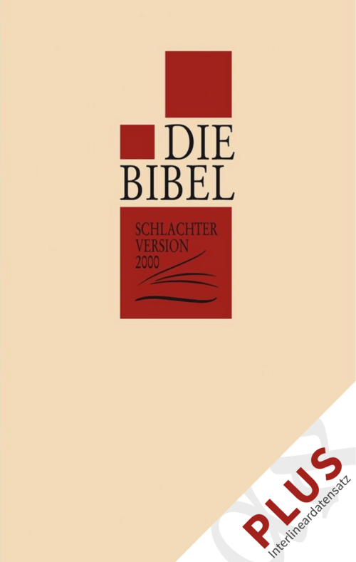 Schlachter 2000 mit Interlineardatensatz