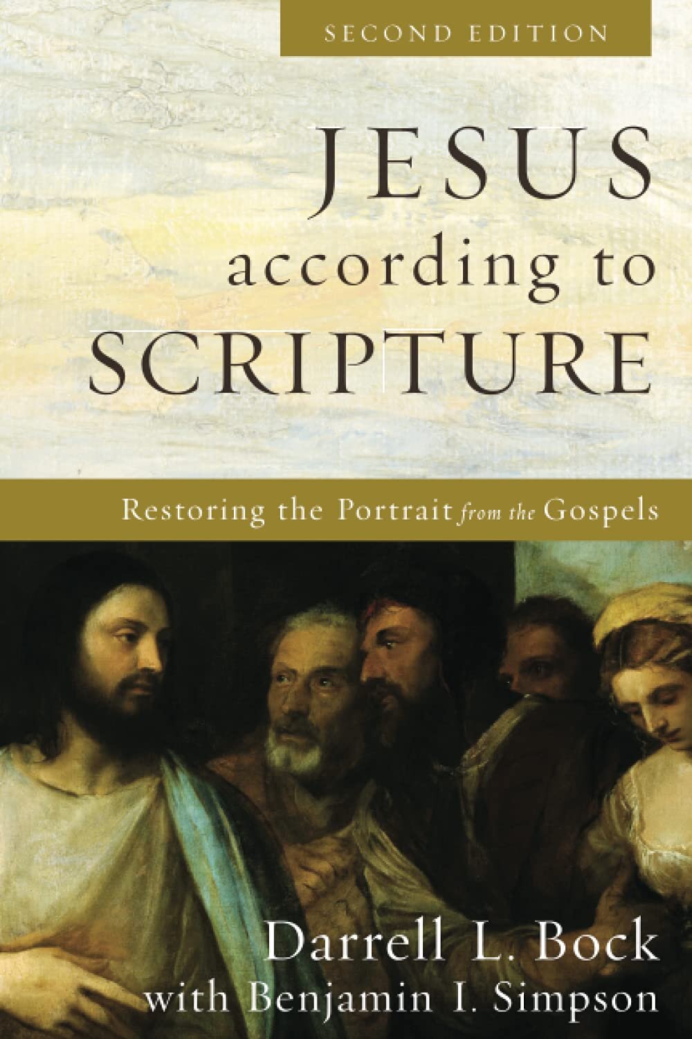 Jesus according to Scripture, 2nd Edition